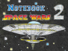 Notebook Space Wars 2