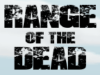 Range of the Dead