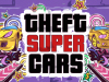 Theft Super Cars