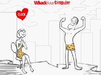 Whack Your Computer